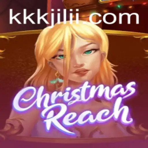 Discover ChristmasReach: A Festive Adventure with KKK JILI