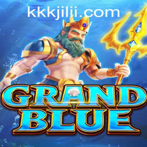 Exploring the World of GRANDBLUE: A Deep Dive into Gameplay and Strategy with KKK JILI