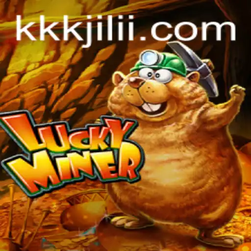 LuckyMiner: An Engaging Exploration into the World of KKK JILI